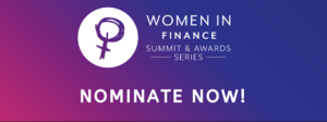 Nominate now for this year's Women in Finance Awards